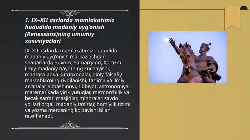 IX-XII asrlarda mamlakatimiz hududida madaniy uyg‘onish (Renessans)ning umumiy xususiyatlari 3
