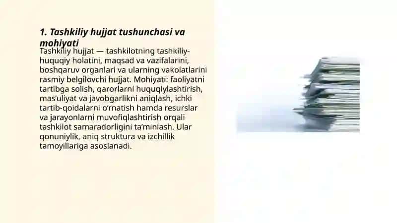 Tashkiliy hujjatlarning vazifasi. Tashkiliy hujjatlarning turlari 3