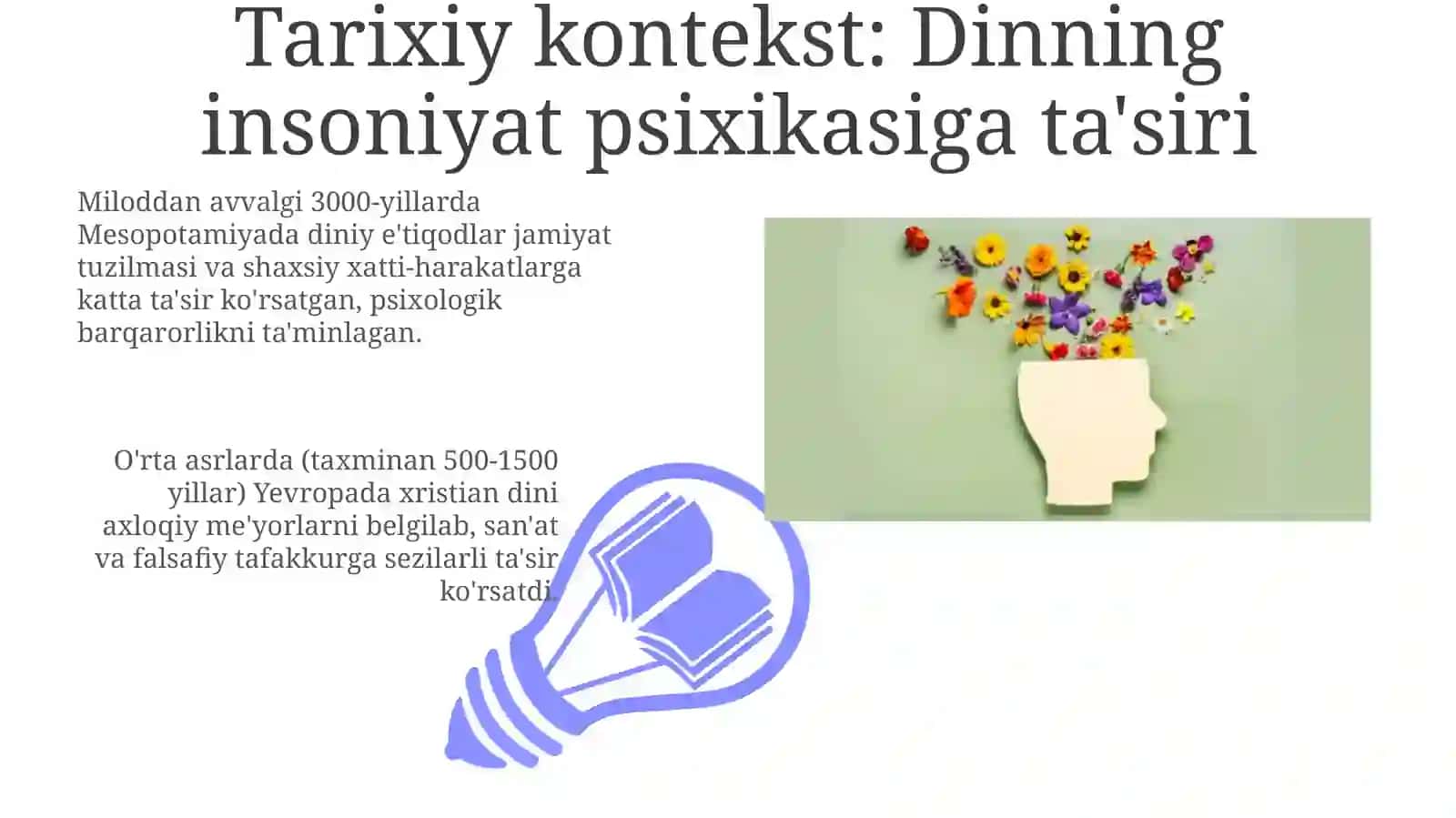 Dinning inson ruhiyatiga va ma'naviy rivojlanishiga ta'siri 3