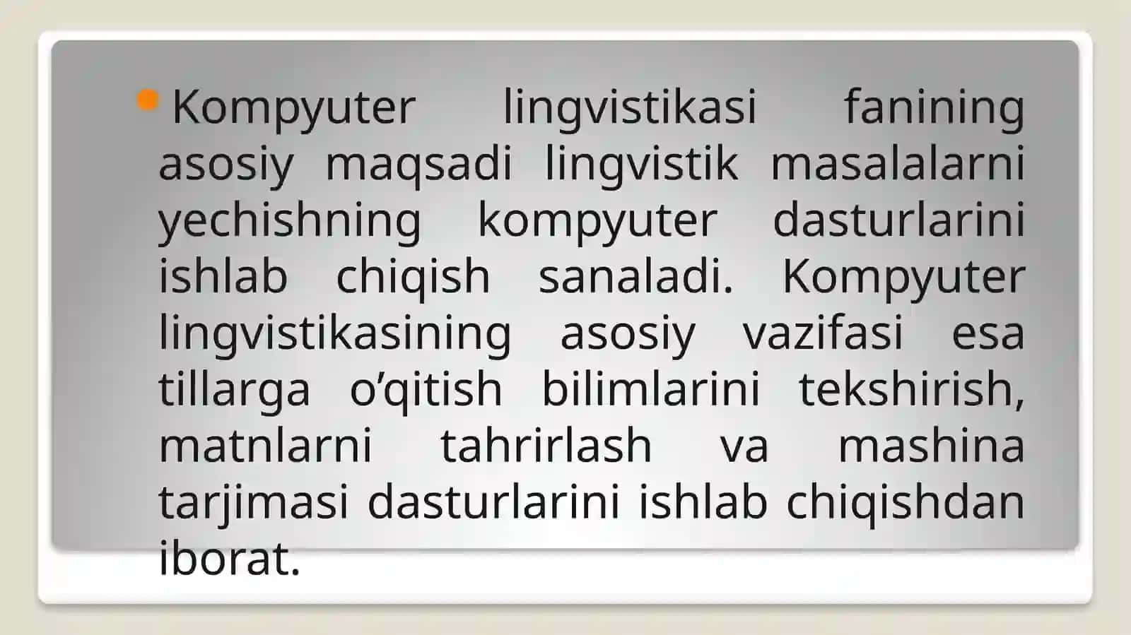 Kompyuterlingvistikasi metodlari, resurslari, yo’nalishlari 3