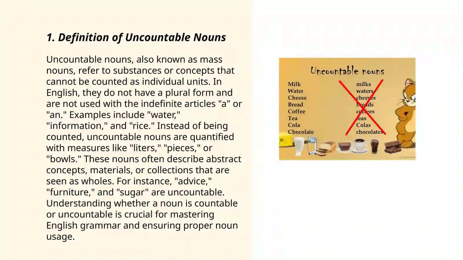 Uncountable noun 3
