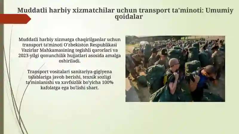 Muddatli harbiy xizmatga chaqirilgan harbiy xizmatchilarning tashish tadbirlari 3