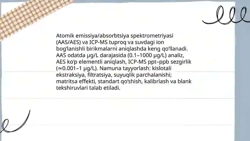 Tuproq va Suvning Ifloslanishida Ion Bog'lanishli Birikmalarini Aniqlash 3