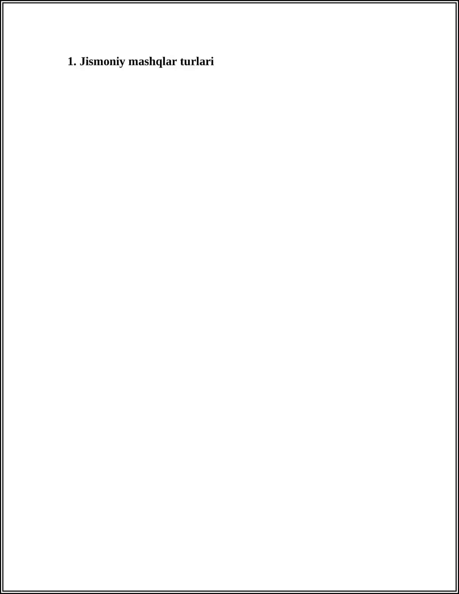 JISMONIY MASHQLAR. ULARNING OʻZIGA XOS BELGILARI. MASHQLAR TEXNIKASI 3