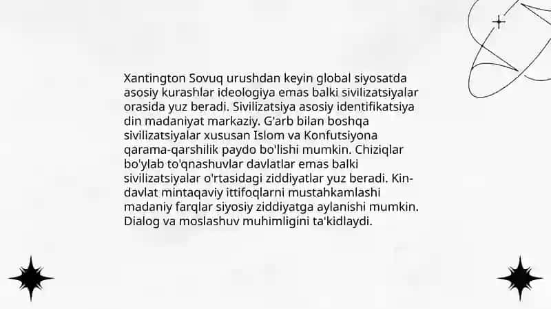 S.Xantingtonning “Sivilizatsiyalar to’qnashuvi” asarini o’qish va mohiyati bo’yicha esse tayyorlash 3
