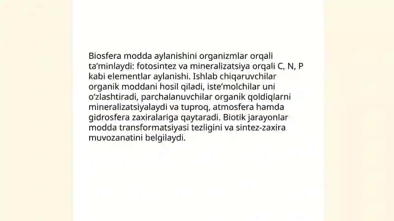 Modda va energiya aylanishida biosferaning ahamiyati Vernatskiy taʼlimotiga koʻra biosferaning tarkibiy qismi 3