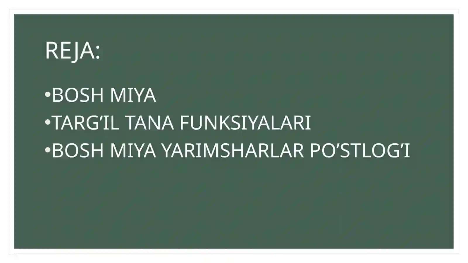 BOSH MIYA YARIM SHARLAR PO’STLOG’INING FIZIOLOGIYASI 3