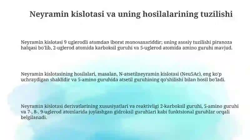 Neyramin kislotasi va uning hosilalarining tuzilishi 3