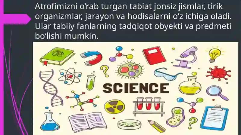 TABIIY FANLARNING TADQIQOT OBYEKTI 3