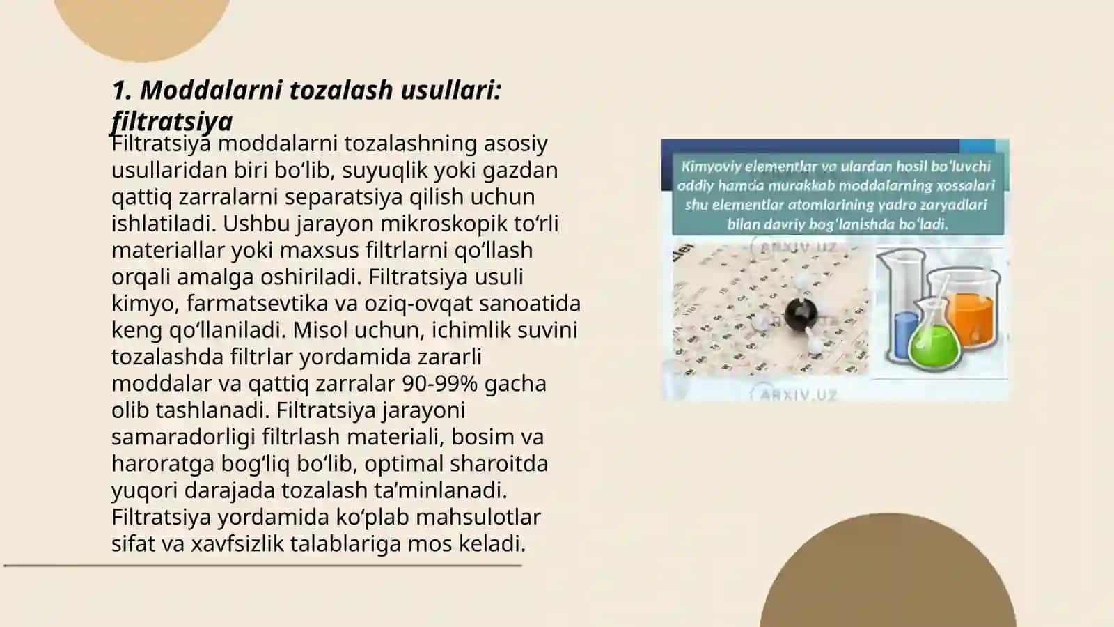 Moddalarni tozalsh usullari. Elementlar. Oddiy va murakkab Moddalarni xossalarini davriy o'zgarishi 3