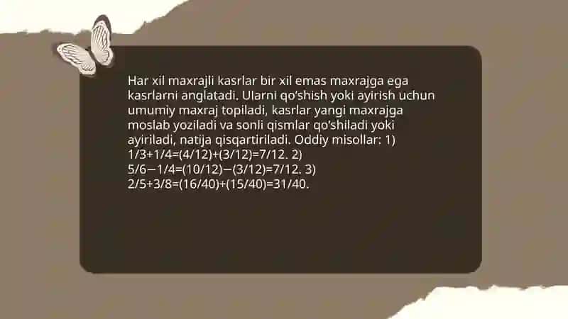 Har xil maxrajli kasrlarni qoʻshish va ayirish 3