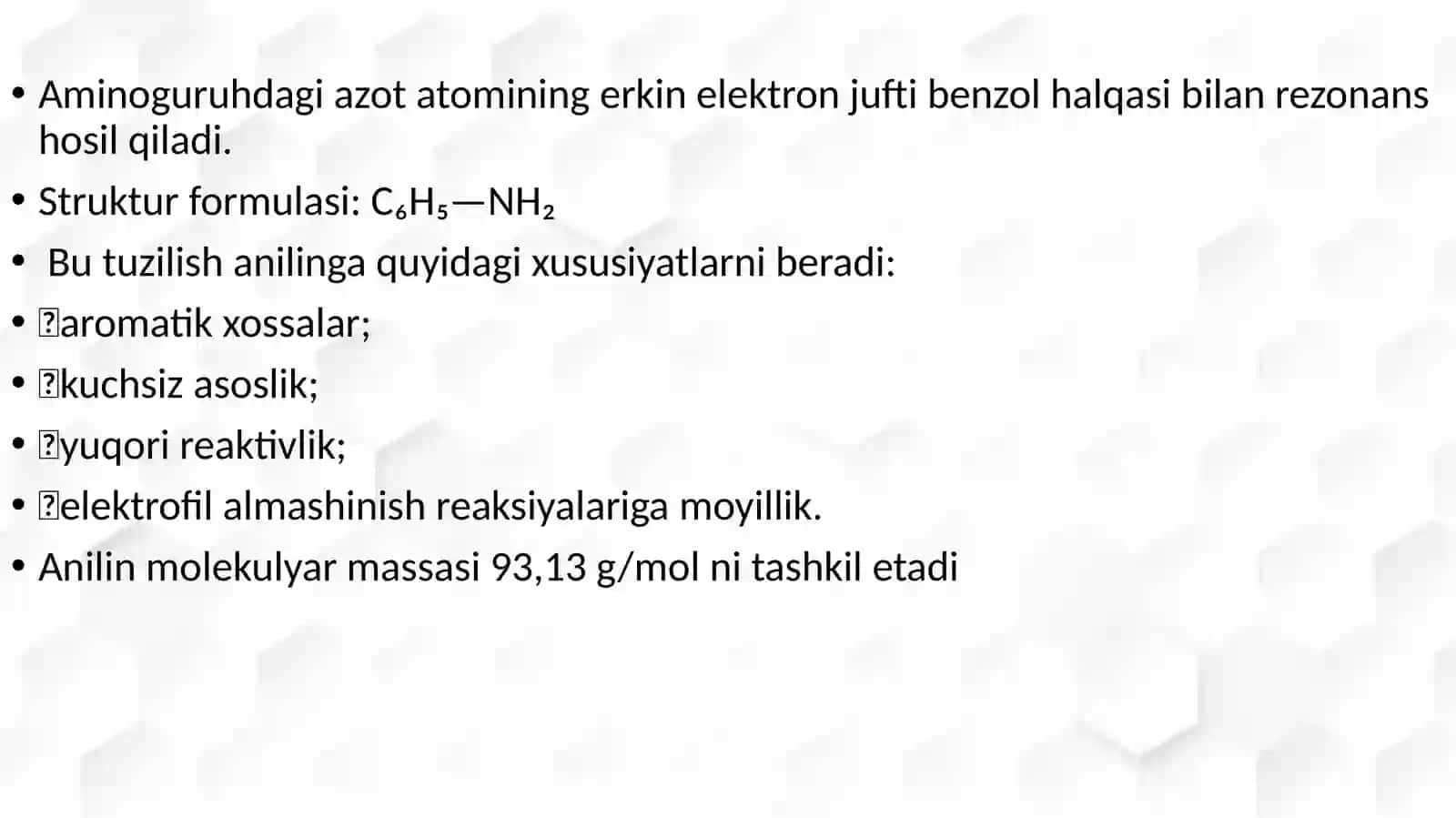 anilin uning sentizi tuzilishi va xossalari 3