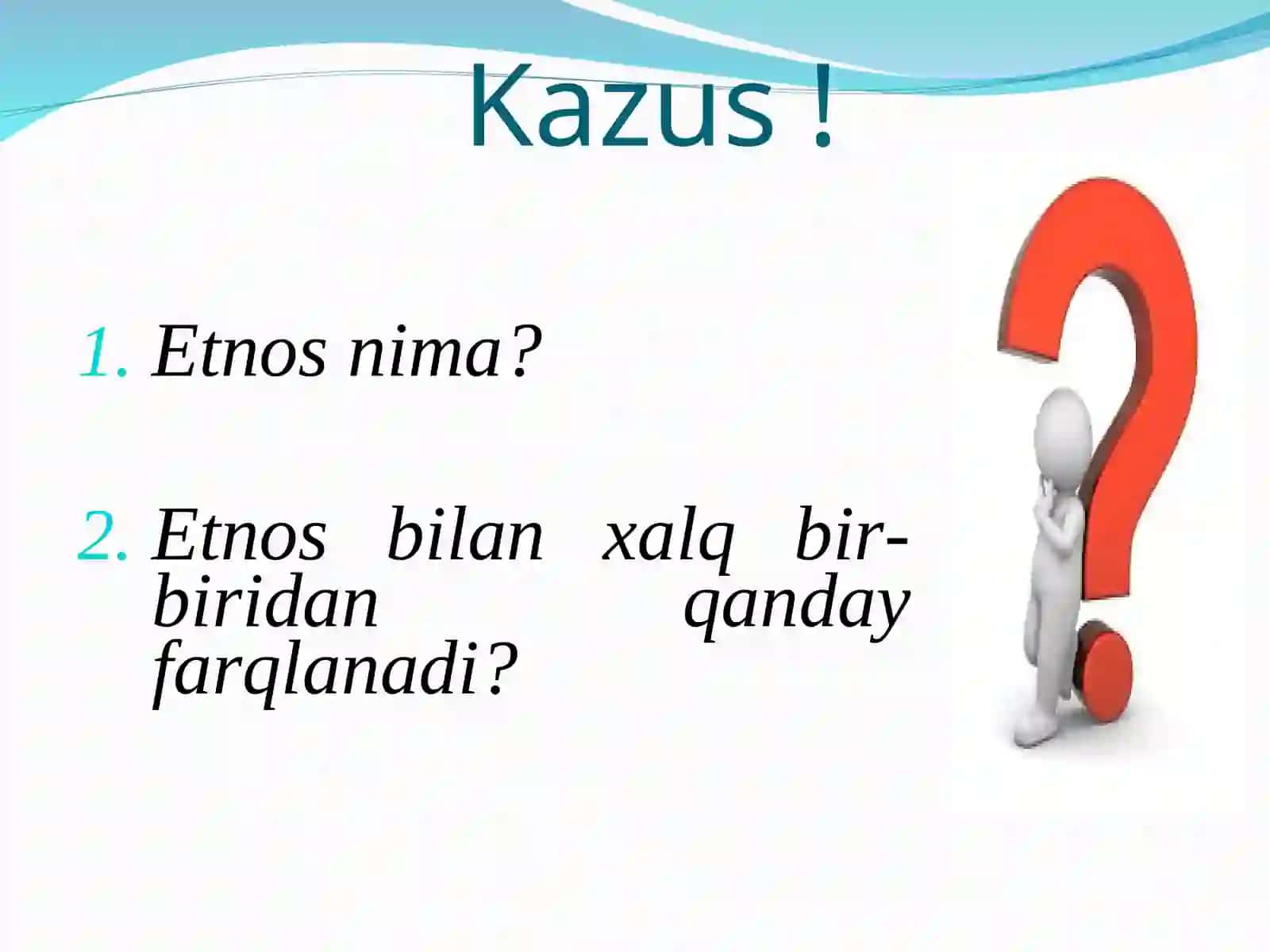 Etnoslar va ularning jamiyatiy o'zgarishlari 3