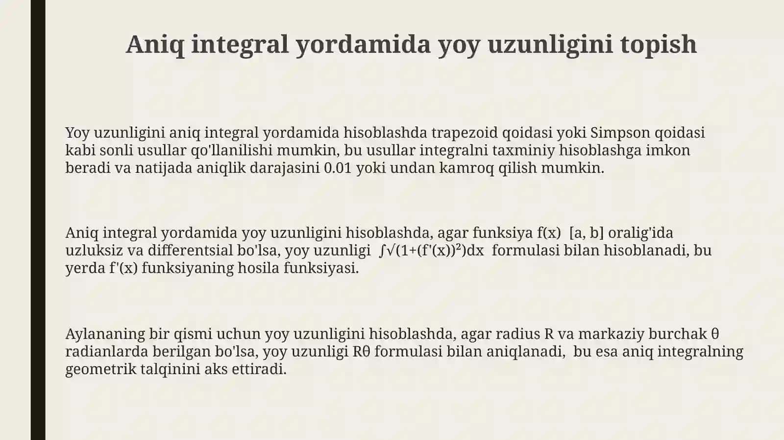 Aniq integral yordamida yoy uzunligini topish 3