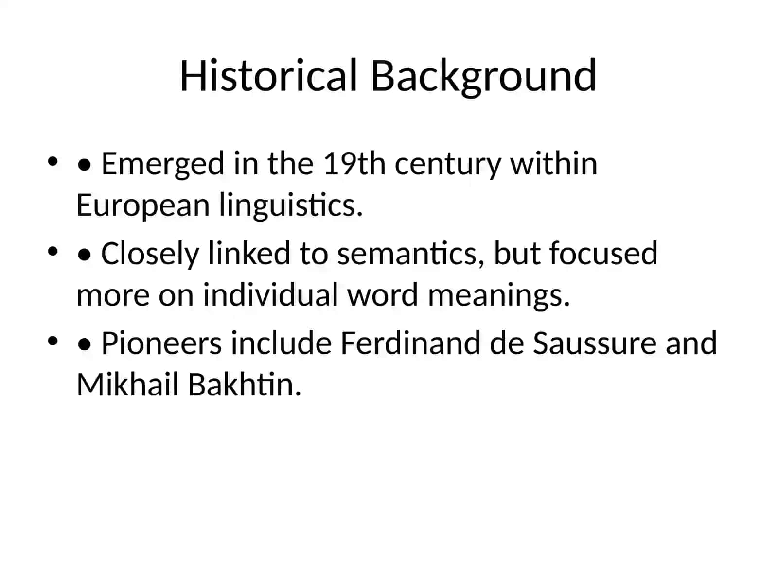 Semasiology: The Study of Meaning in Language 3