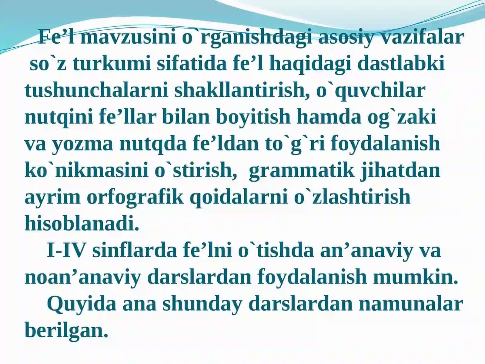 Fe’lni o`rganish dars rejasi va ishlanmasini tuzish 3
