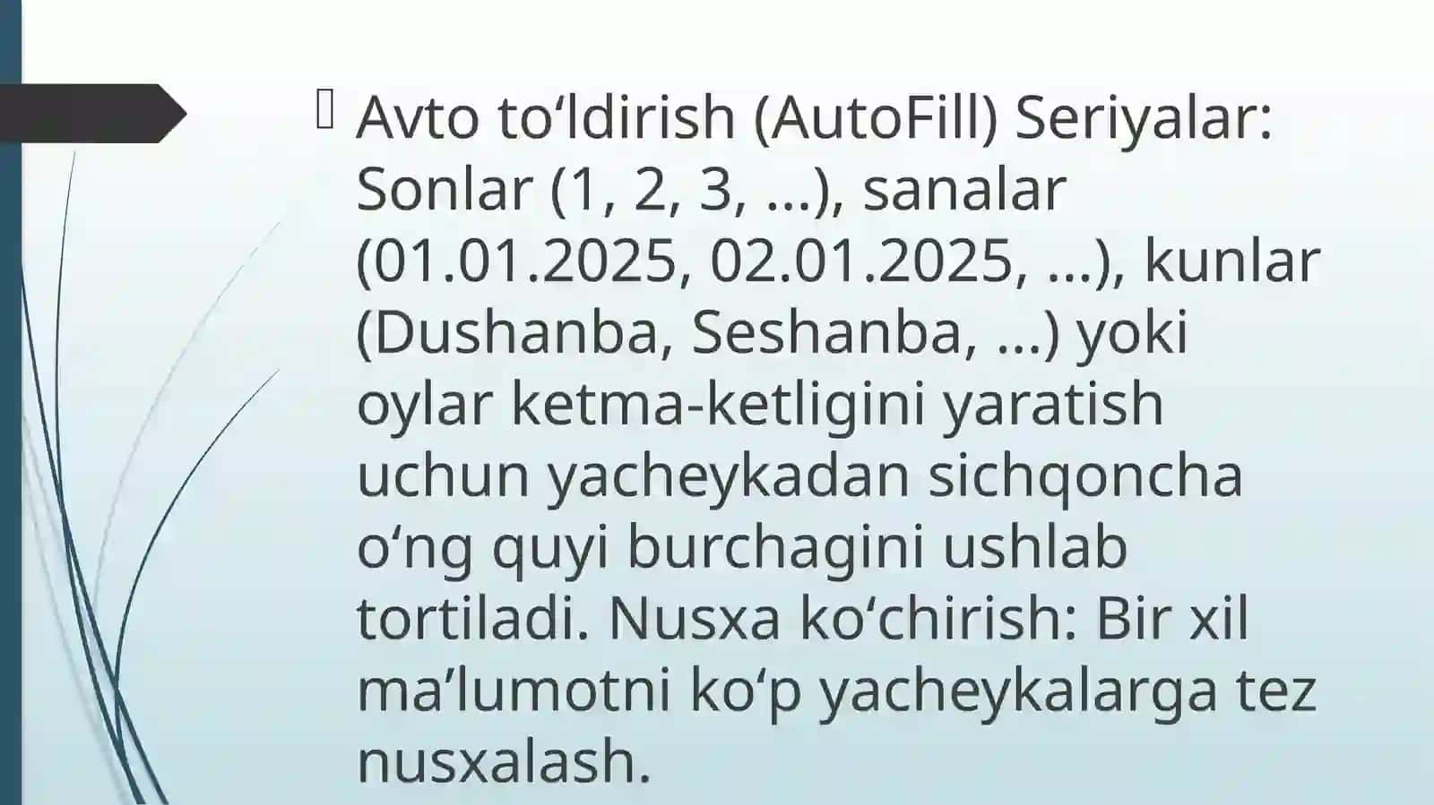 Ma'lumotlarni kiritish va tahrirlash. Excel dasturida avto to'ldirishlar va avtohisoblashlar, matematik va iqtisodiy masalalarni yechish 3