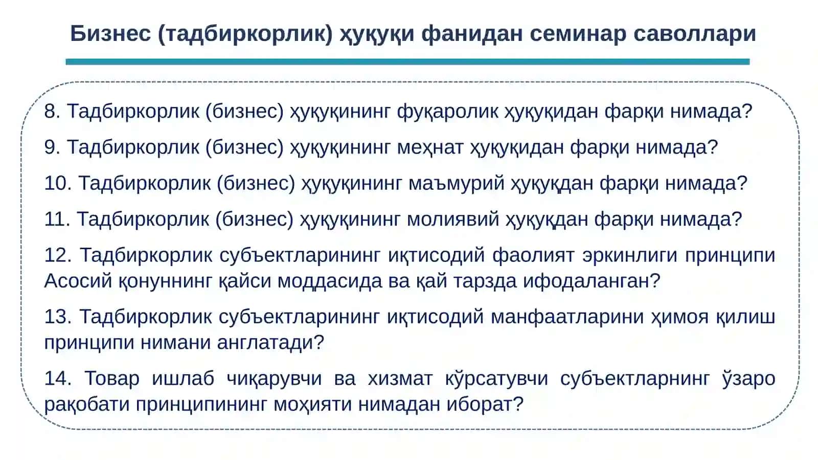 Бизнес (тадбиркорлик) ҳуқуқи фанидан семинар саволлари 3