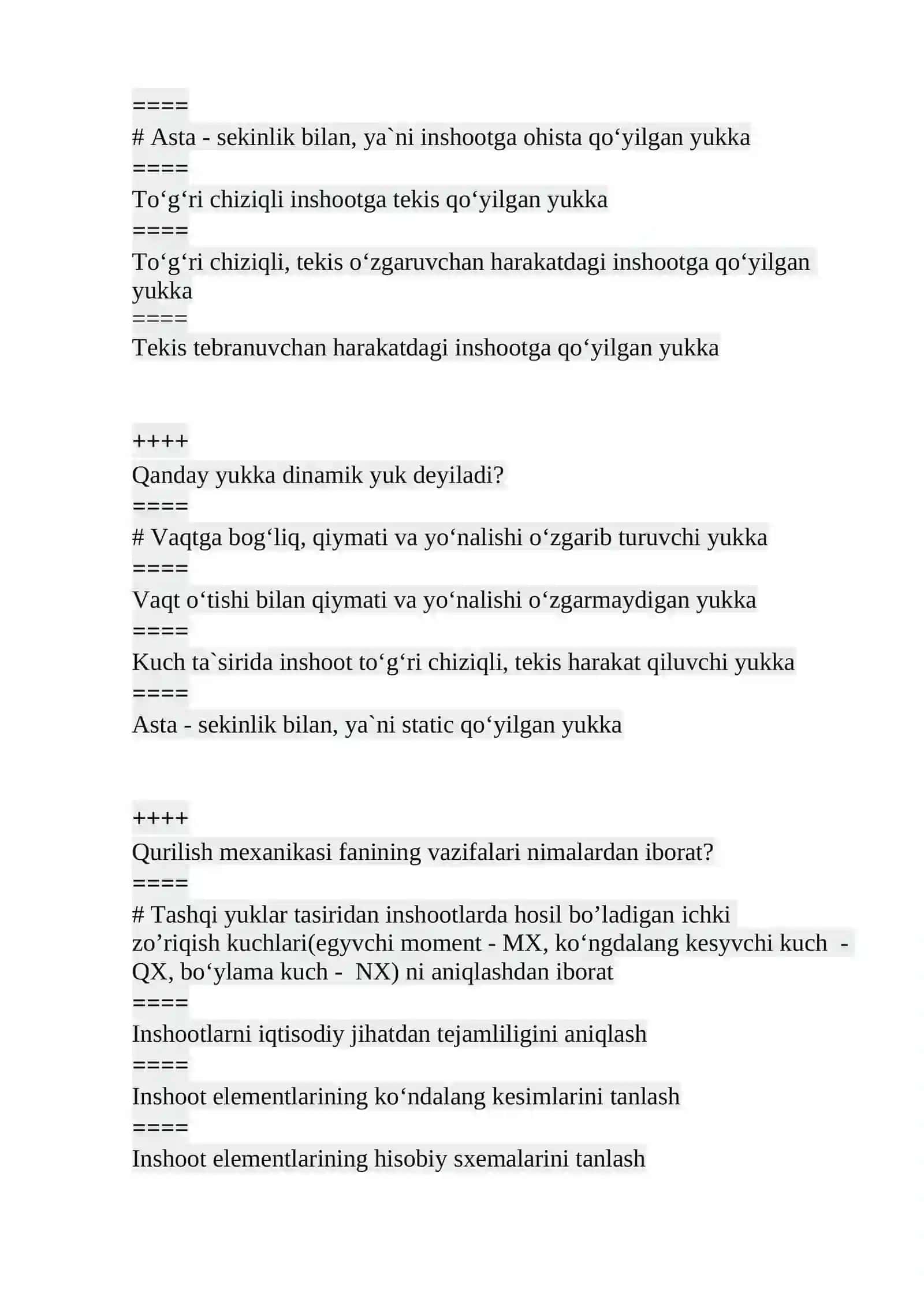 Qurilish mexanikasi fanidan test, javoblari bilan! 3