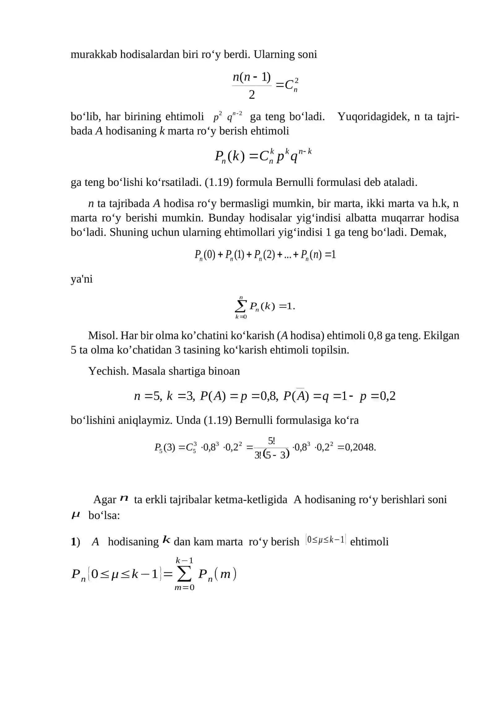Bog‘liqsiz tajribalar ketma-ketligi. Bernulli formulasi. Muavr –Laplasning lokal va integral teoremalari. Puasson formulasi 3