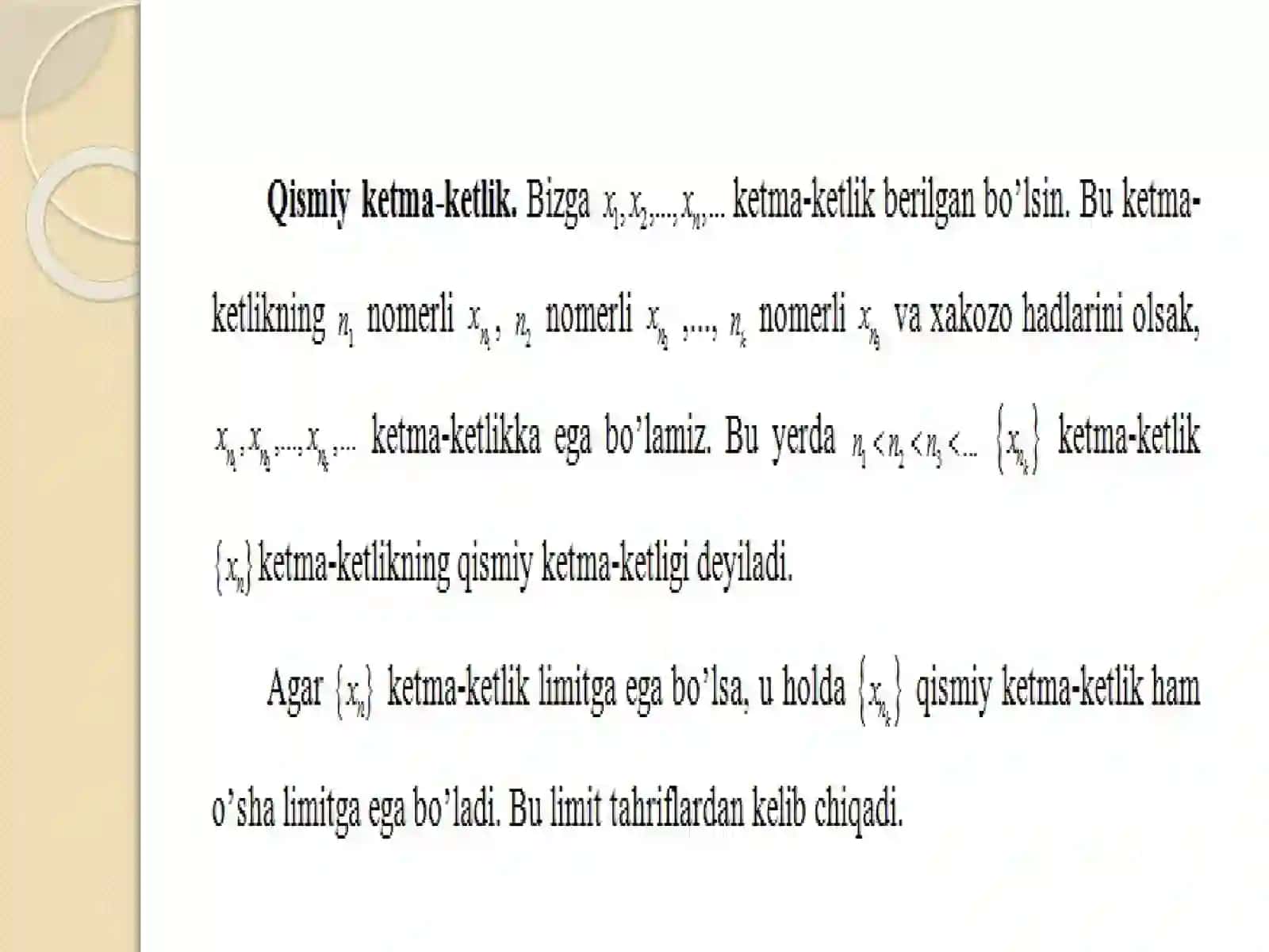 7-Mavzu:Qismiyketma-ketlik.Boltsano-Veyershtrasteoremasi.Ketma-ketlikyaqinlashishiningKoshikriteriyasi 3