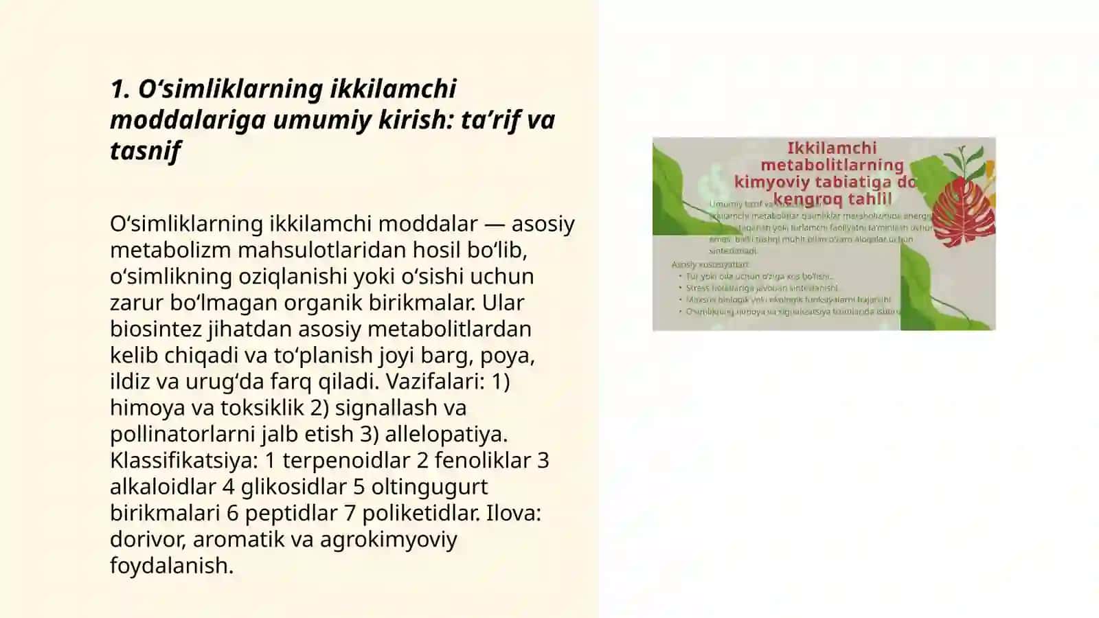 Oʻsimliklarning kelib chiqishi ikkilamchi bo'lgan moddalari 3