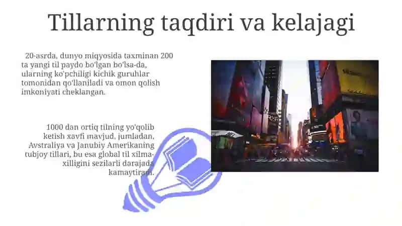 Tillarning taqdiri va kelajagi 3