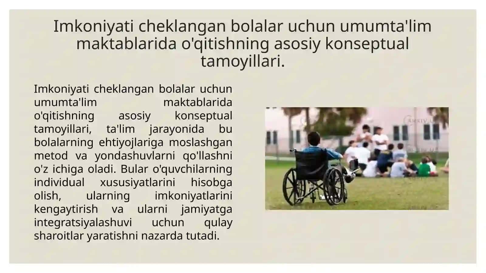 Imkoniyati cheklangan bolalar uchun umumiy ta'lim maktablarida o'qitish 3