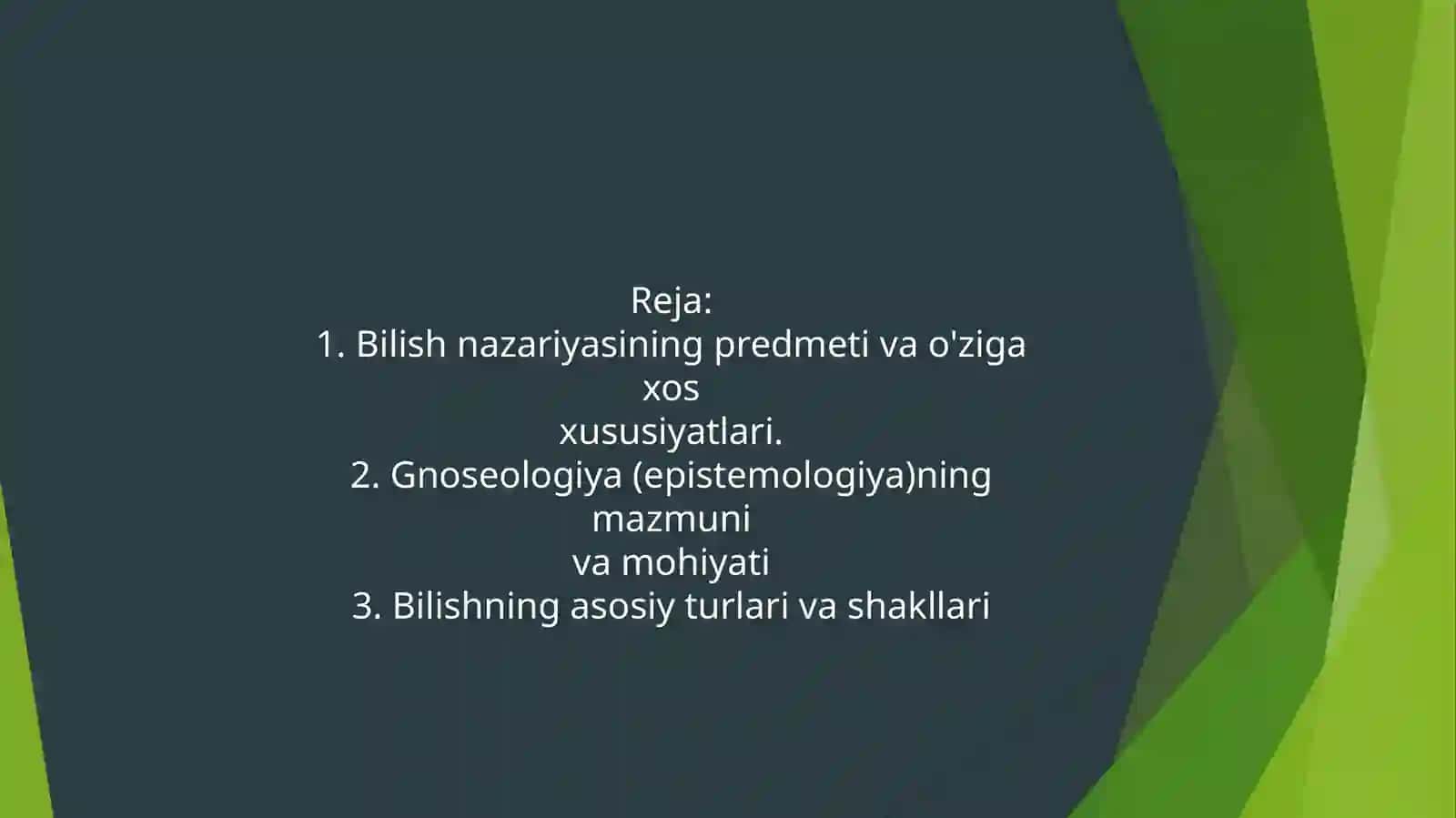 Bilish falsafasi .Gnoseologiya 3