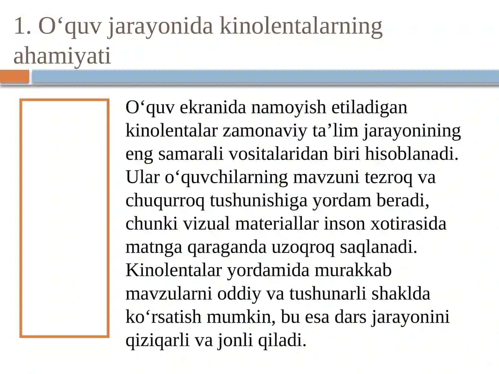 O'quv ekranida namoyish etiladigan kinolentalar yordamida o'quv mashg'ulotlarini tashkiletish 3