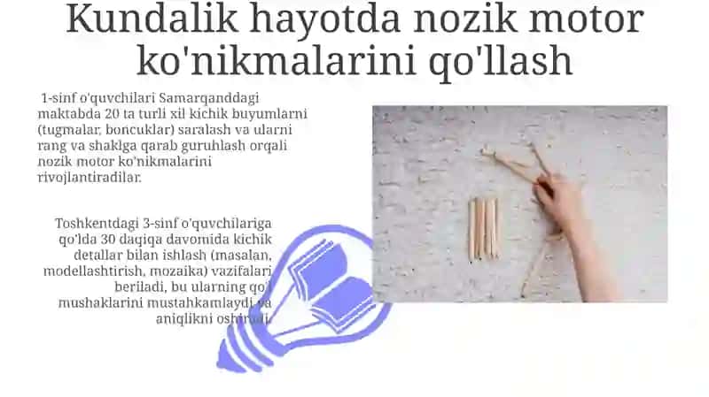 Kundalik faoliyatlarda nozik motor ko'nikmalarini rivojlantirish 3