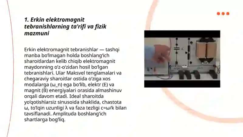 Erkin elektromagnit tebranishlar 3