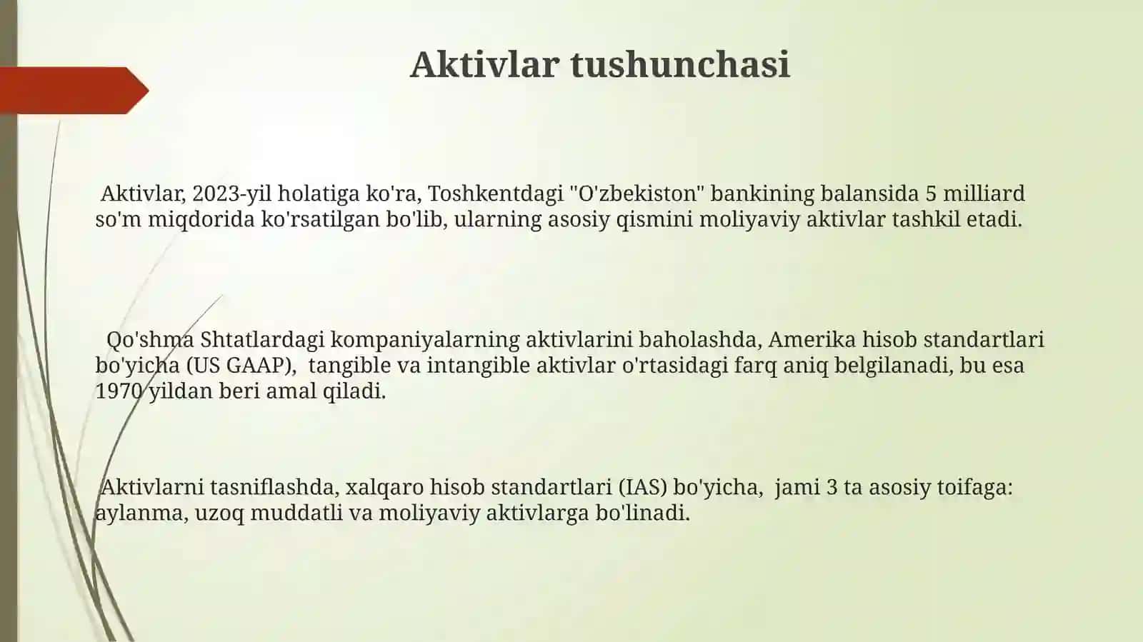 Aktivlar haqida tushunchalar va ularning tasnifi 3
