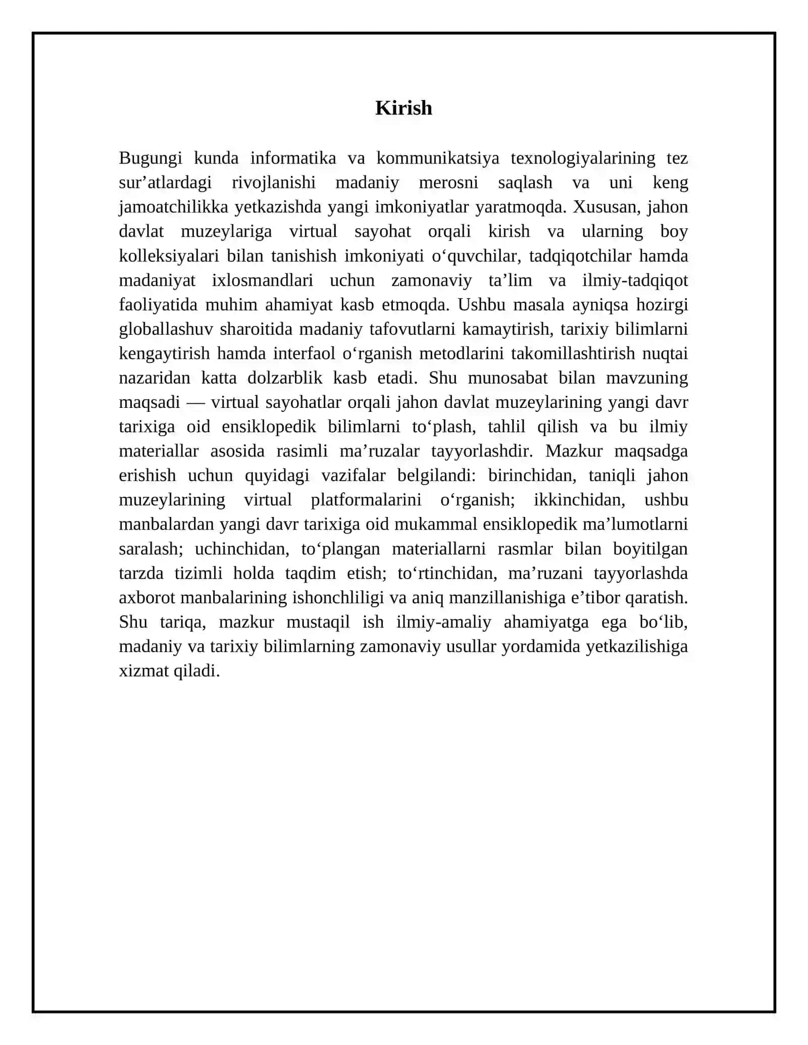 Jahon davlat.muzeylariga virtual sayohat orqali muzeyning yangi davri tarixiga oid ensiklopediyalarni oʻrganish hamda rasimli Maruza tayyorlash 3