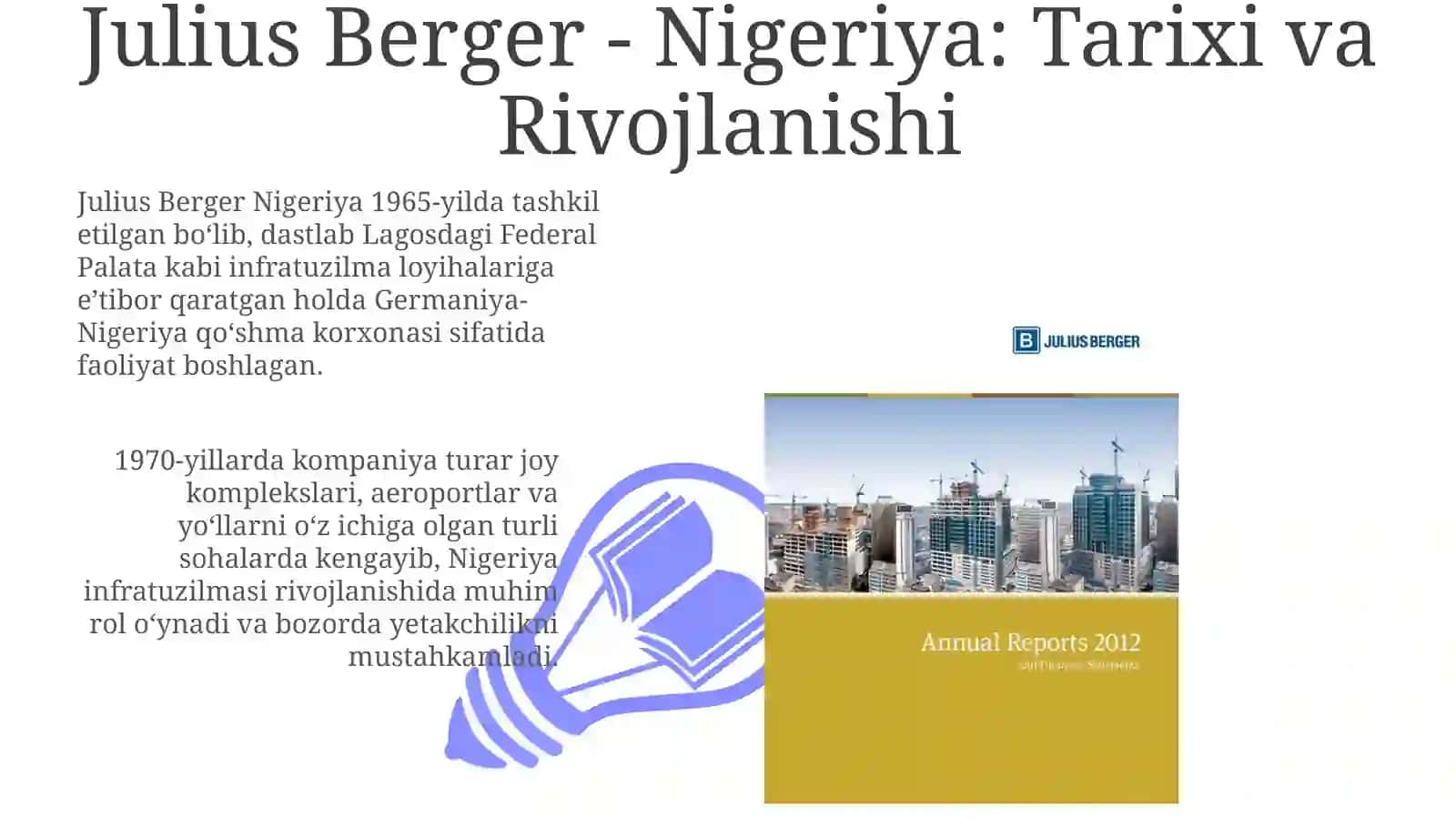 Julius Berger Nigeriya - Tarixi va Rivojlanishi 3