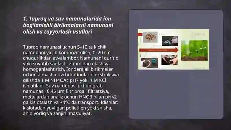Tuproq va suvning ifloslanishida ion bog'lanishli birikmalarni aniqlash 3