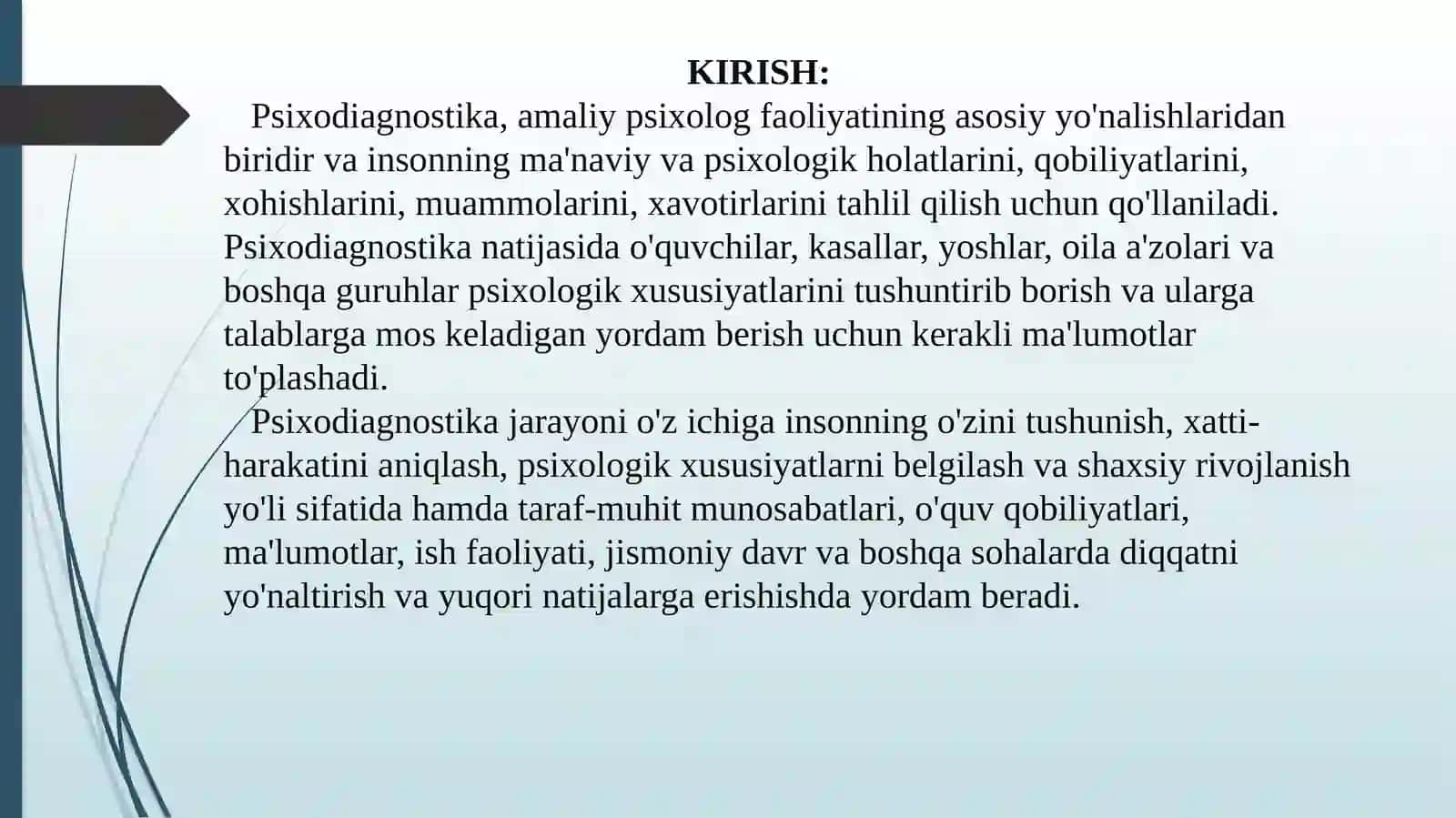 Psixodiagnostika amaliy psixolog faoliyatining yo’nalishlaridan biri sifatida. 3