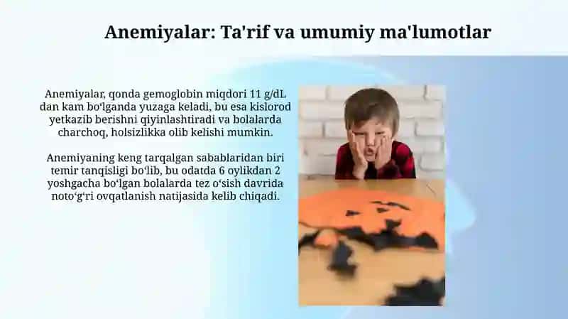Anemiyalar. Anemiyalarning bolalarga xos xususiyatlari 3