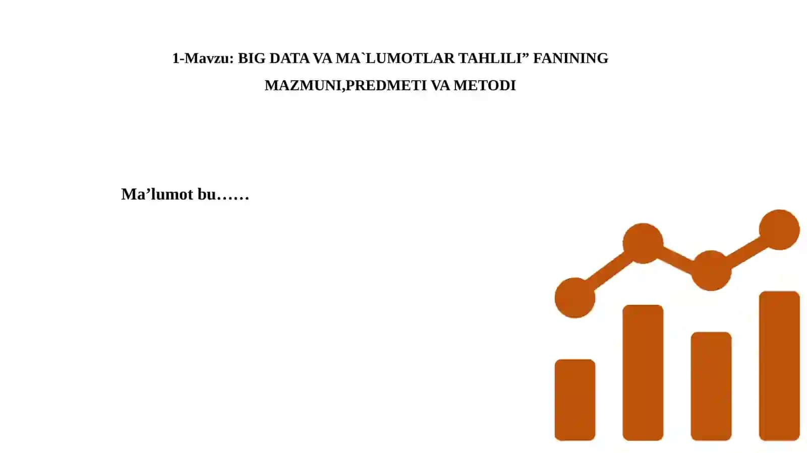 Katta ma’lumotlarni qayta ishlash texnologiyalari 3