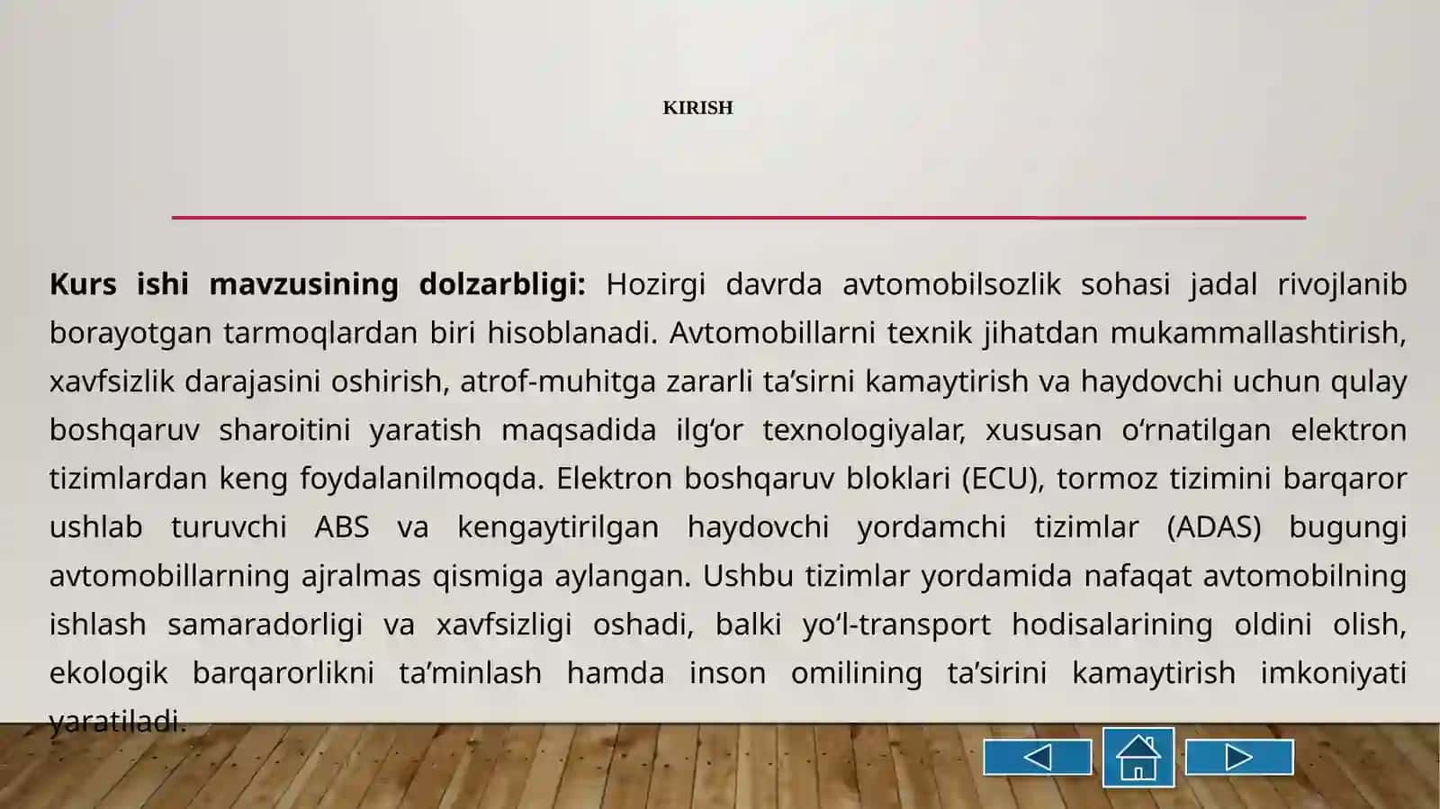AVTOMOBILSOZLIKDA O‘RNATILGAN TIZIMLAR (ECU, ABS, ADAS) KURS ISHI TAQDIMOTI 3