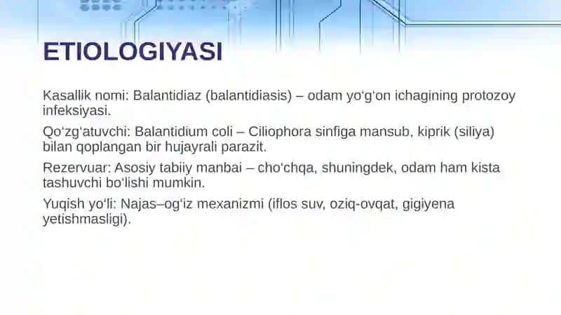 Balantidiaz. Yuqumli kasalliklar 3