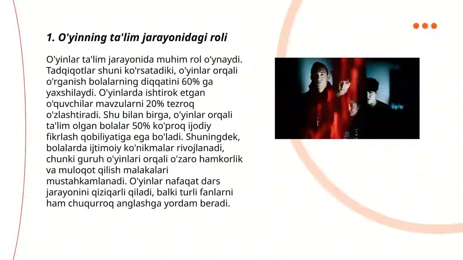 O'yinning tutgan o'rni 3