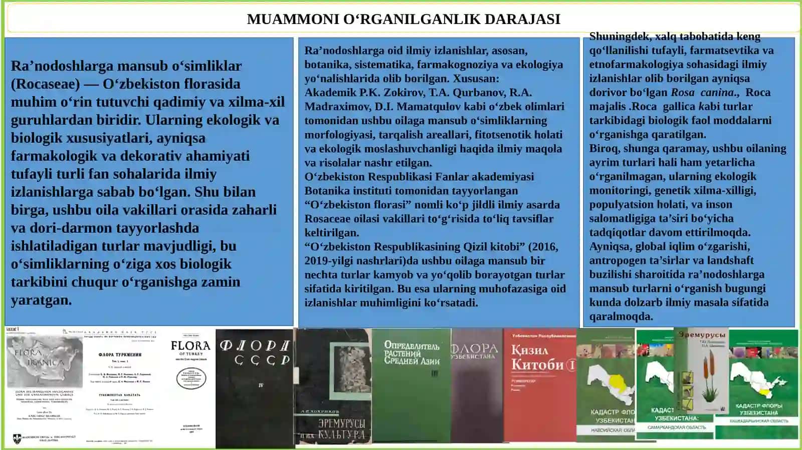 RA’NODOSHLAR OILASI,VAKILLARI,TARQALISHI,TUZILISHI,KO’PAYISHI,AHAMIYATI 3