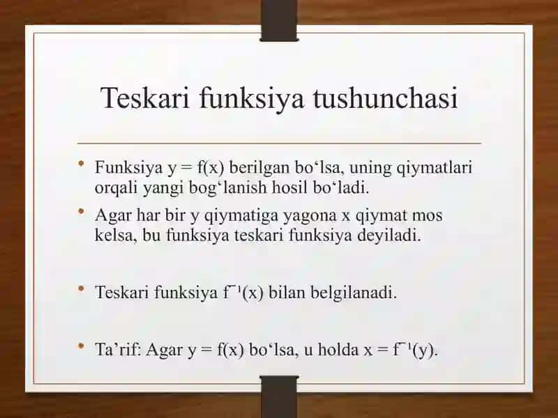 Berilgan funksiyaga teskari funksiya tushunchasi, chegaralari cheklangan va cheklanmagan funksiyalar 3