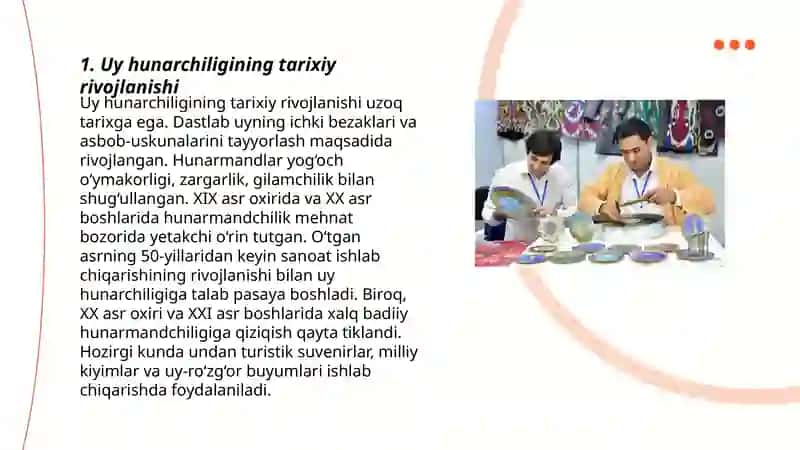 Uy hunarchiligining tarixiy rivojlanishi 3