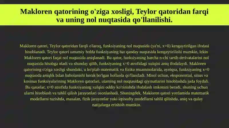 Teylor va Makloren qatorlari. Funksiyalarni darajali qatorlarga yoyish 3
