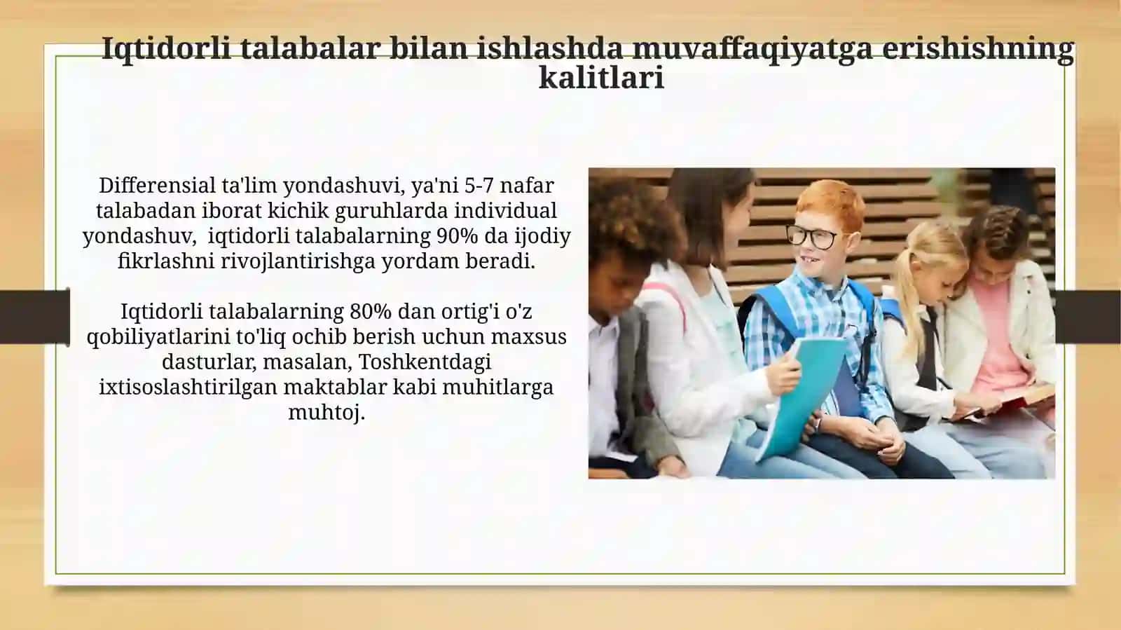 Isteʼdodli oʻquvchilarni aniqlash vaularnitarbiyalash 3