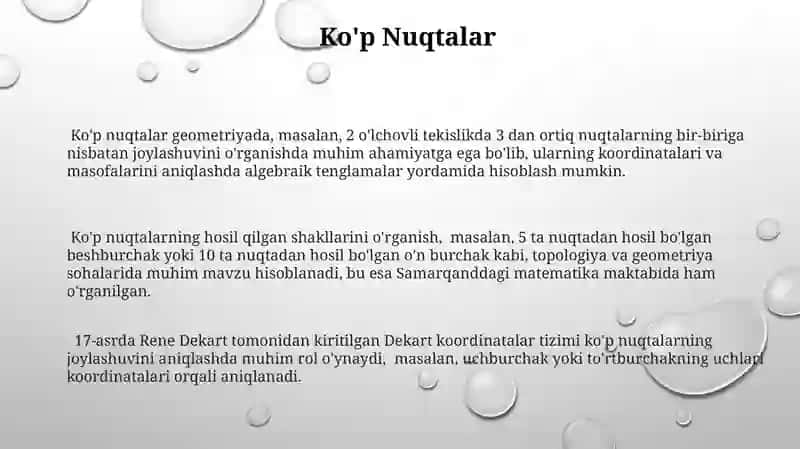 Ko'p nuqtalar geometriyada, masalan, 2 o'lchovli tekislikda 3 dan ortiq nuqtalarning bir-biriga nisbatan joylashuvini 3