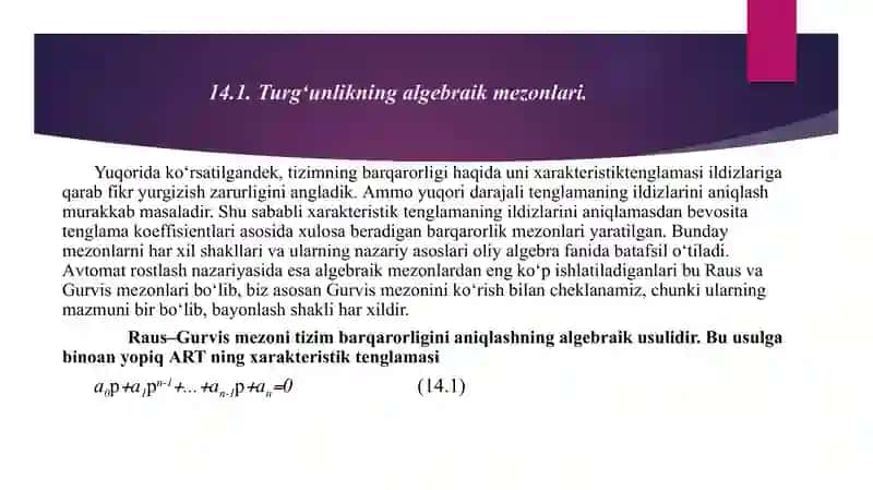 Turg‘unlikning algebraik mezonlari. Raus turg‘unlik mezoni. Gurvits 3