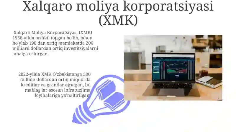 Xalqaro moliya korporatsiyasi (XMK) 3